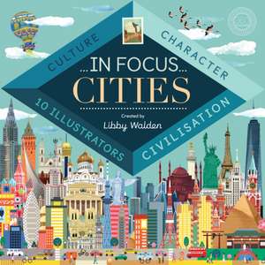 Walden, L: In Focus: Cities