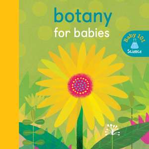 Botany for Babies de Jonathan Litton