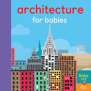 Architecture for Babies de Jonathan Litton