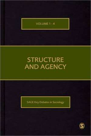 Structure and Agency de Mike O'Donnell