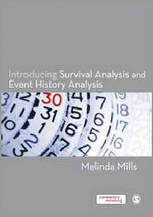 Introducing Survival and Event History Analysis de Melinda Mills