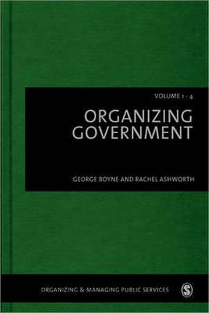 Organizing Government de George Boyne