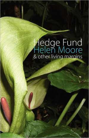 Hedge Fund de Helen Moore