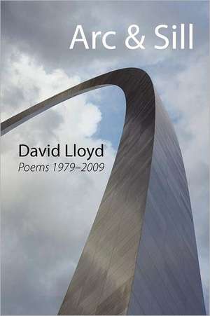 ARC & Sill de David Lloyd