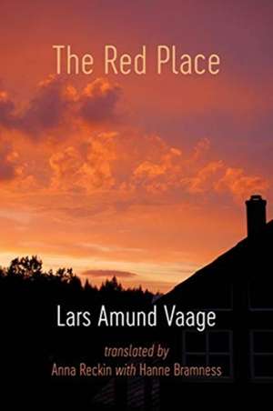 The Red Place de Lars Amund Vaage