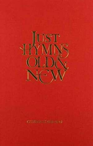 UNKNOWN: Just Hymns Old & New Catholic Edition - Words