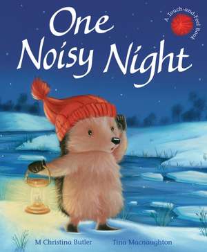 One Noisy Night de M. Christina Butler