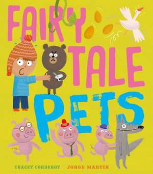 Corderoy, T: Fairy Tale Pets de Tracey Corderoy