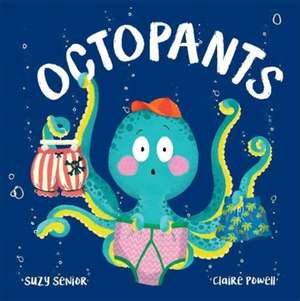 Octopants de Suzy Senior