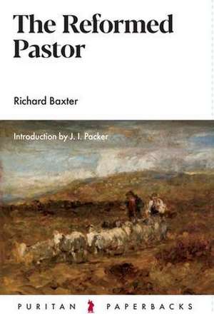 Reformed Pastor de Richard Baxter