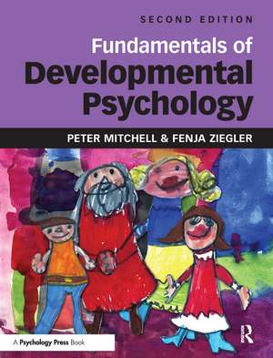 Fundamentals of Developmental Psychology de Peter Mitchell