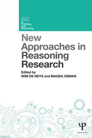 New Approaches in Reasoning Research de Wim De Neys