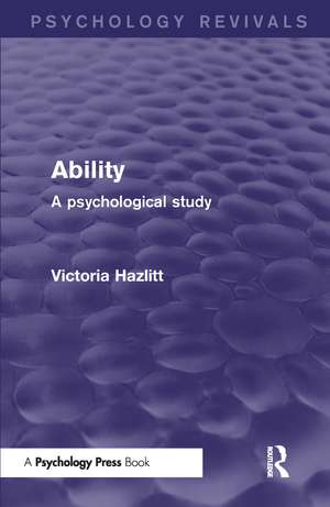 Ability: A Psychological Study de Victoria Hazlitt