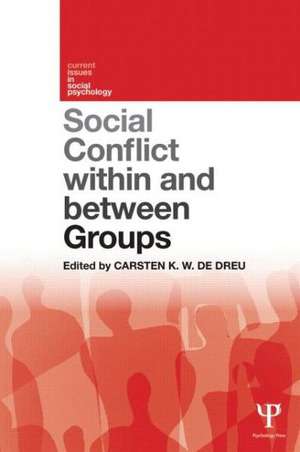 Social Conflict within and between Groups de Carsten K. W. De Dreu