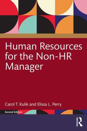 Human Resources for the Non-HR Manager de Carol T. Kulik