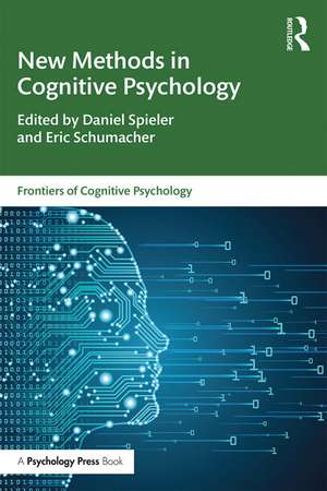 New Methods in Cognitive Psychology de Daniel Spieler