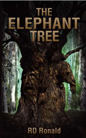 Ronald, R: Elephant Tree