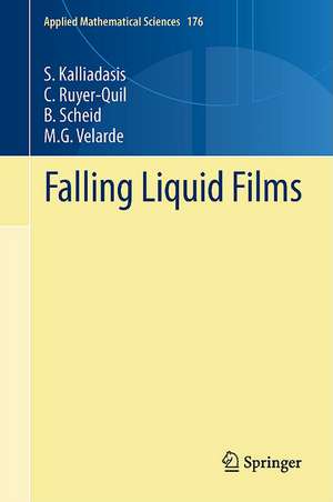 Falling Liquid Films de S. Kalliadasis