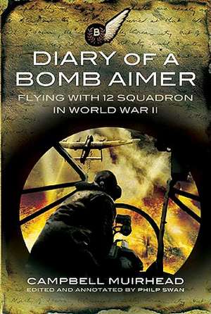 Diary of a Bomb Aimer de Campbell Muirhead