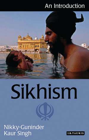 Sikhism: An Introduction de Nikky-Guninder Kaur Singh