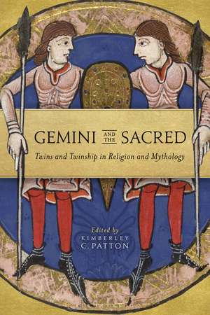 Gemini and the Sacred: Twins and Twinship in Religion and Mythology de Professor Kimberley C. Patton