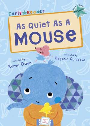 As Quiet As A Mouse de Karen Owen