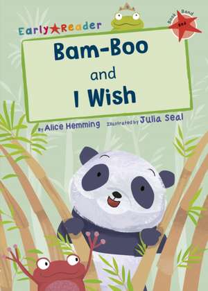 Bam-Boo and I Wish de Alice Hemming