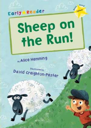 Sheep on the Run! de Alice Hemming