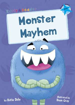 Monster Mayhem de Katie Dale