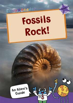 Fossils Rock! de Jake McDonald