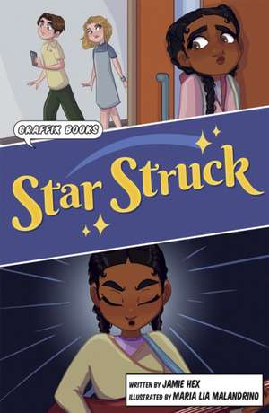 Star Struck de Jamie Hex