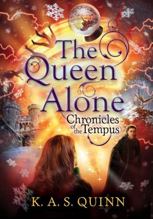 The Queen Alone de K. A. S. Quinn