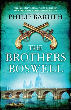 Baruth, P: The Brothers Boswell de Philip Baruth