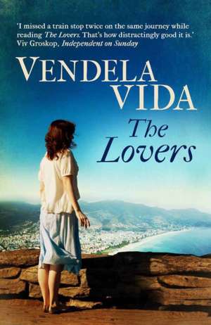 The Lovers de Vendela Vida