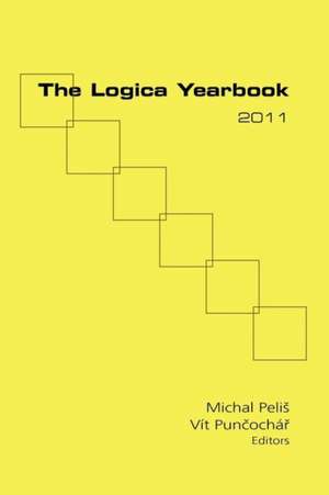 The Logica Yearbook 2011 de Michal Pelis