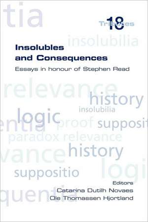 Insolubles and Consequences de Ole Thomassen Hjortland