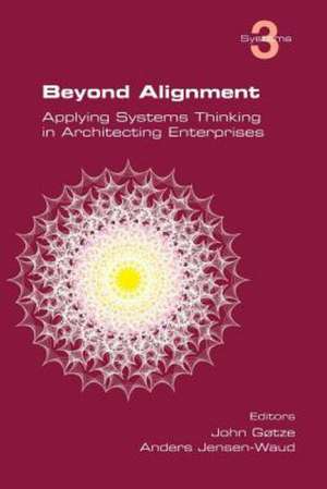 Beyond Alignment de John Gotze