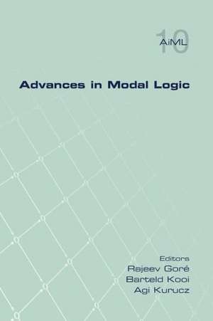 Advances in Modal Logic Volume 10 de Rajeev Gore