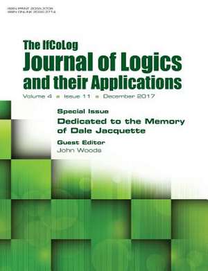 Ifcolog Journal of Logics and Their Applications Volume 4, Number 11. Dedicated to the Memory of Dale Jacquette de John Woods