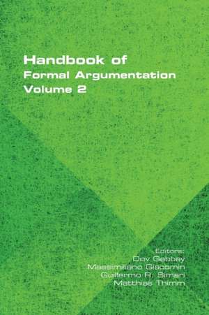 Handbook of Formal Argumentation, Volume 2 de Dov Gabbay