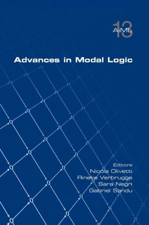 Advances in Modal Logic, Volume 13 de Sara Negri