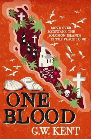 One Blood de Graeme Kent