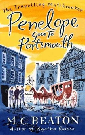 Penelope Goes to Portsmouth de M. C. Beaton