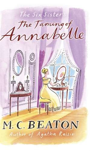 Beaton, M: The Taming of Annabelle de M. C. Beaton