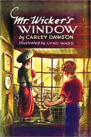 Mr. Wicker's Window - With Original Cover Artwork and Bw Illustrations de Carley Dawson