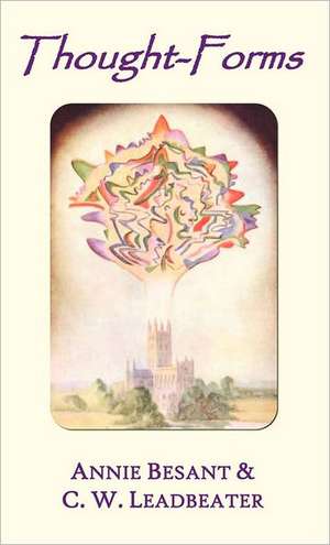 Thought-Forms (Fully Illustrated in Colour): Knight of the Air de Annie Besant