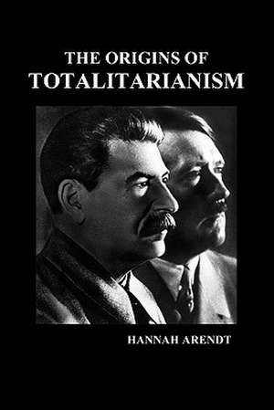 The Origins of Totalitarianism (Pbk) de Hannah Arendt