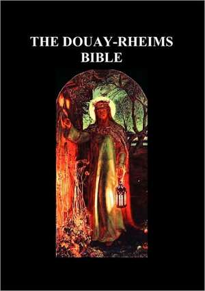 Douay-Rheims Bible (Paperback) de Douay-Rheims