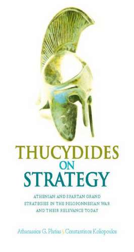 Thucydides on Strategy de Athanassios G. Platias