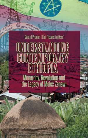 Understanding Contemporary Ethiopia de Gerard Prunier